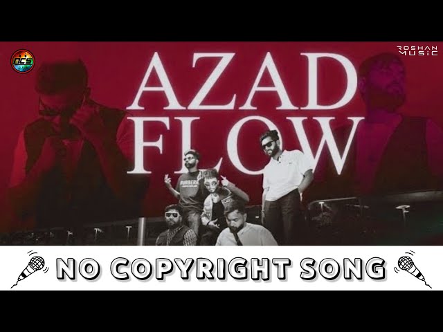 Azad Flow (Patla Sa Chora) | NoCopyrightSongs | no copyright status songs | New remix Song