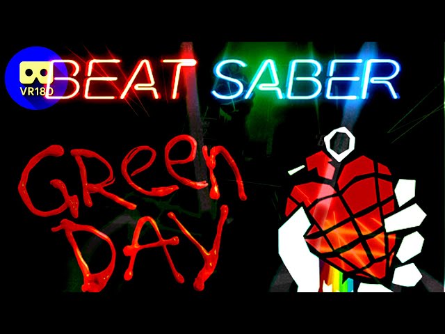 [3D VR180] Boulevard Of Broken Dreams - Green Day - Beat Saber