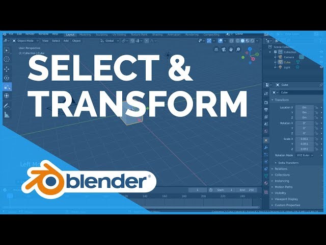 Select & Transform - Blender 2.80 Fundamentals