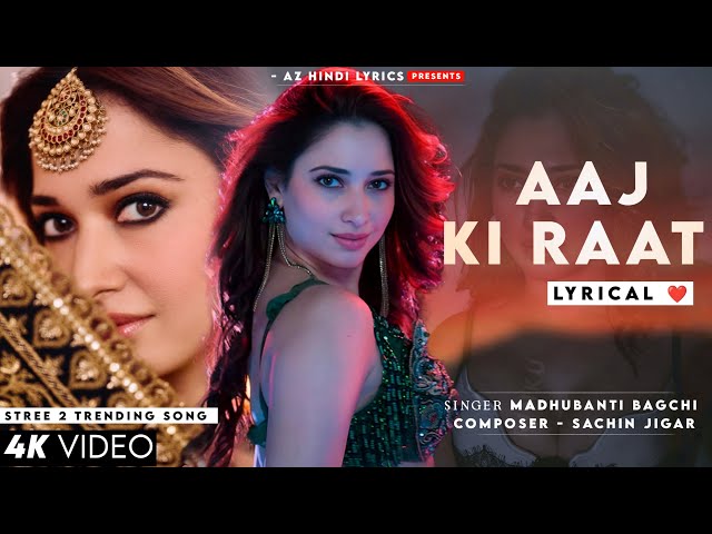 Aaj Ki Raat Maja Husn Ka Aankhon Se Lijiye (LYRICS) Madhubani Bagchi | Tamannaah Bhatia | Stree 2