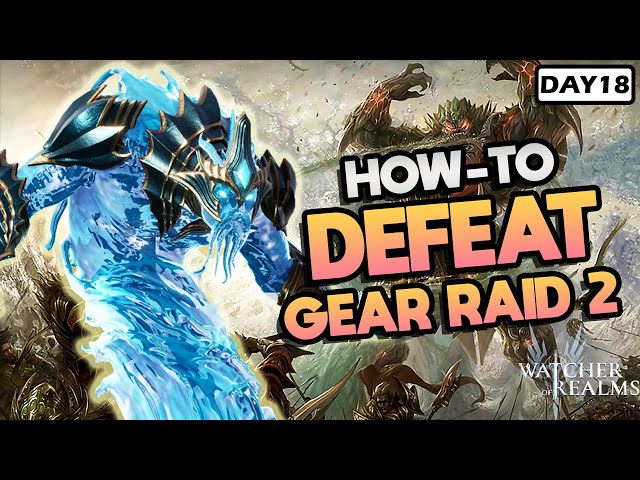 GEAR RAID 2 - Complete Walkthrough featuring VORTEX ⁂ DAY 18 F2P ⁂ Watcher of Realms