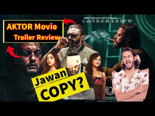 AKTOR Nepali Movie Trailer Review l Pradeep Khadka l Raj Ballav l Divya Rayamajhi l New Nepali Movie