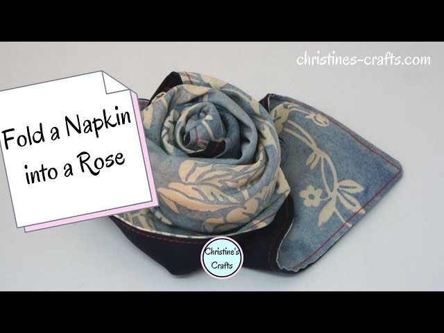 HOW TO FOLD A NAPKIN INTO A ROSE - Super Quick and Easy and will Impress your Guests