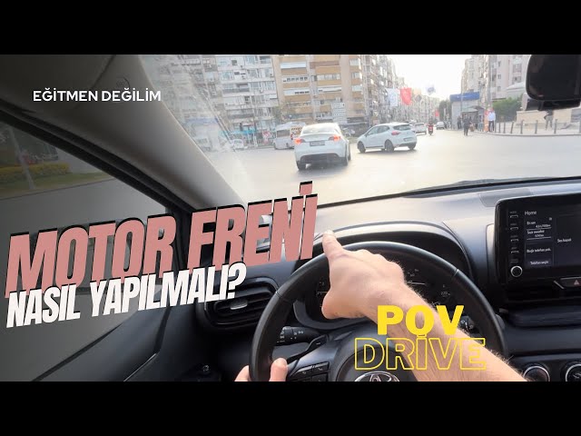 Motor Freni Nasıl Yapılmalı? şanzımanı ağlatma! balatalarınıda aşırı ısıtma!