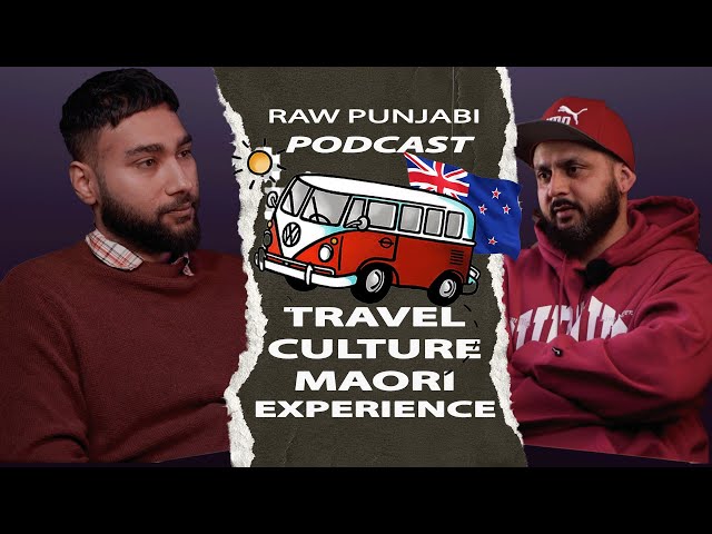 NZ van life | Racism | Maori culture | Raw punjabi podcast with Glenn Singh