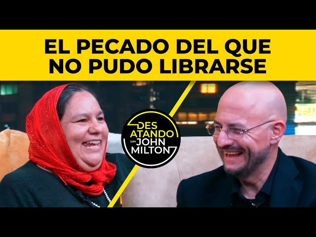 La Lujuria es el peor de los Pecados - La Señora Católica - Desatando con John Milton Clips