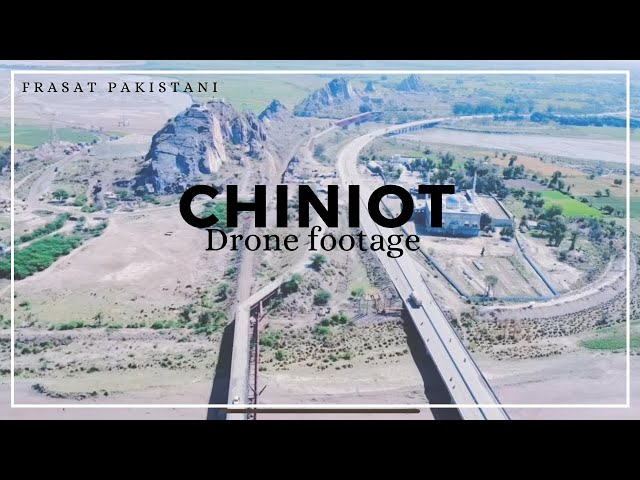 Mesmerizing Chiniot: Aerial Tour of Chenab River in 4K Drone Footage