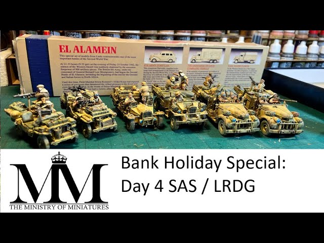 17 Bolt Action Army Showcase: The Ultimate 8th Army, Day 4 SAS / LRDG