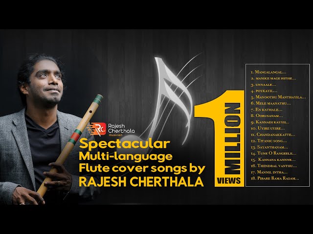 Spectacular multi-language flute cover songs | Rajesh Cherthala