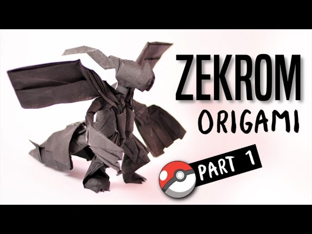 How to make an origami Zekrom (Part 1/2)