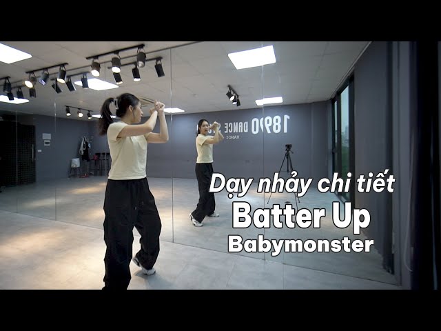 Hướng dẫn nhảy chi tiết BABYMONSTER - 'BATTER UP' [ Minh Hiền Official ]