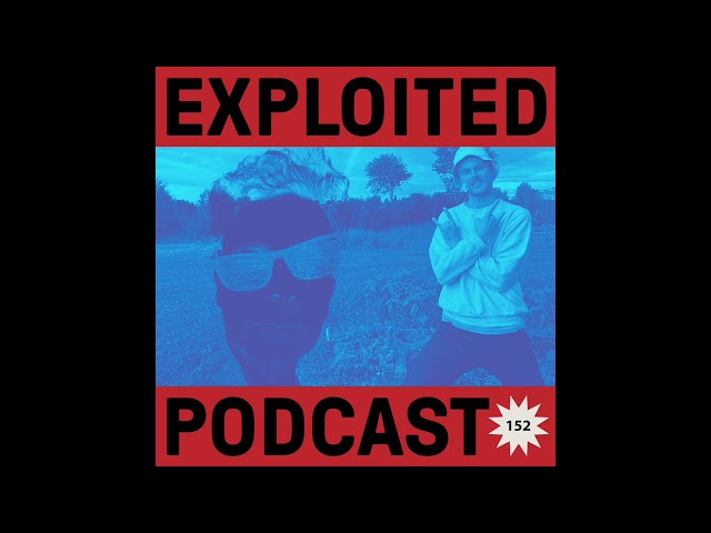 Exploited Podcast 152: Storken b2b NEAT