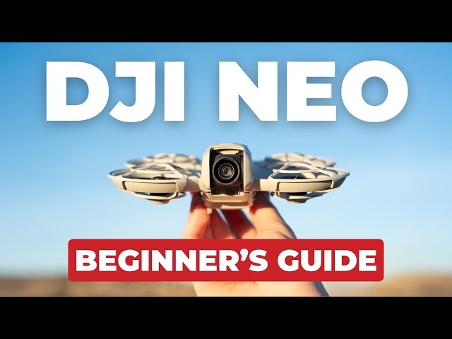 DJI Neo Beginner’s Guide | Flight Walkthrough & Tips