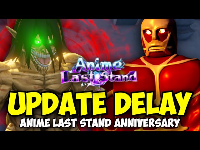 Anime Last Stand is UPDATING NOW!!