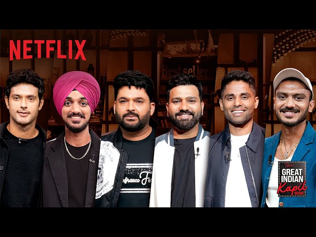 Cricket Champions | Rohit, Suryakumar, Shivam, Arshdeep, Axar | The Great Indian Kapil Show |Netflix