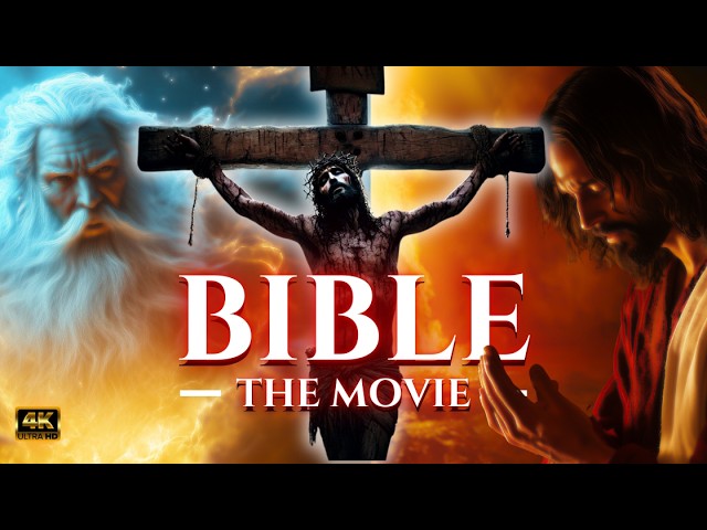 The Complete Story of the Bible | Bible Full Movie