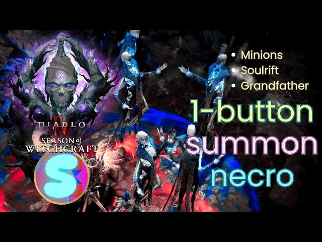 Fun One-Button Summon Necro Build for Diablo 4 Season 7 (Season of Witchcraft)