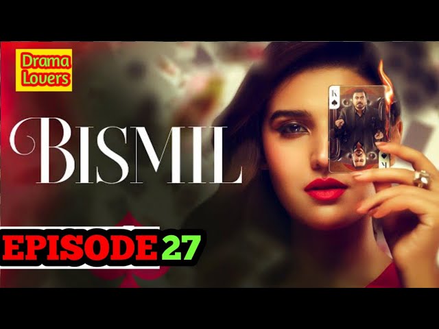 Bismil Episode 27 Promo | Bismil Episode 27 Teaser | Review | ARY Digital