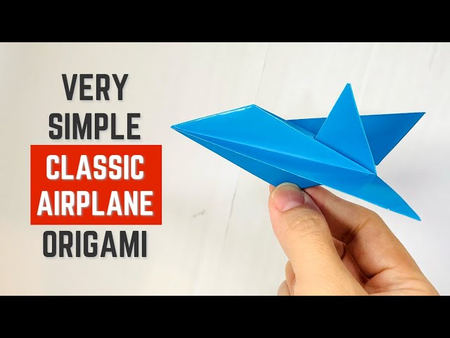 How to Make Origami Classic Airplane | Easy and Very Simple Tutorial