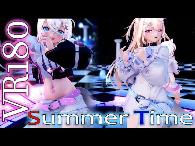 ［ホロライブMMD VR180］BAUBAU★フワモコ［SummerTime］