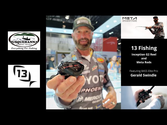 Icast 2022 Meta Rods and Inception G2 Reels / Gerald Swindle - 13 Fishing New Product- SFTTACKLE.COM