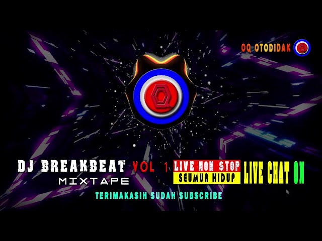 🔴 DJ BREAKBEAT Mixtape VOL 1 Live NON STOP