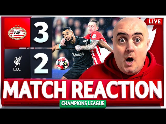 PSV 3-2 LIVERPOOL! Craig's LIVE Match Reaction