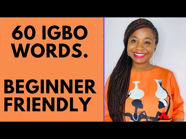 60 Igbo words for beginners