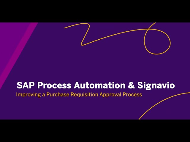 Improving a Purchase Requisition Approval Process with SAP Process Automation & SAP Signavio