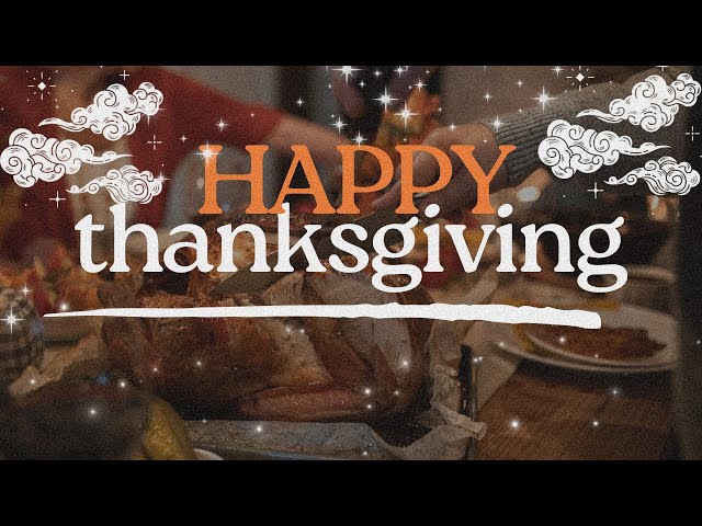 HAPPY THANKSGIVING TO EVERYONE  | VLOG