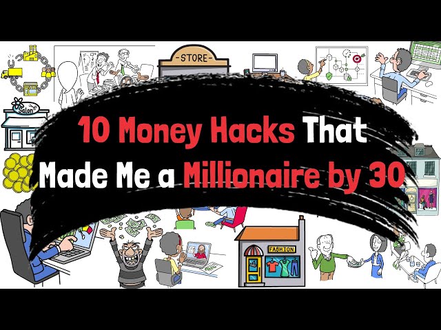 10 Money Hacks That Made Me a Millionaire by 30