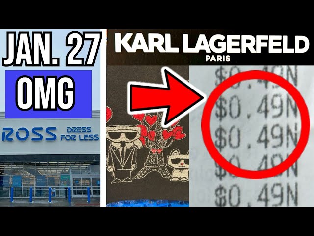 Ross Dress for LESS .49 SALE begins JAN. 27!  DESIGNER KARL LAGERGELD!