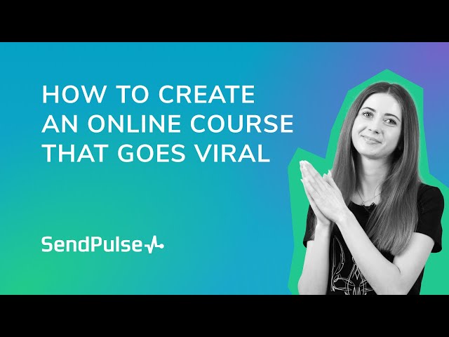 How to Create an Online Course that Goes Viral