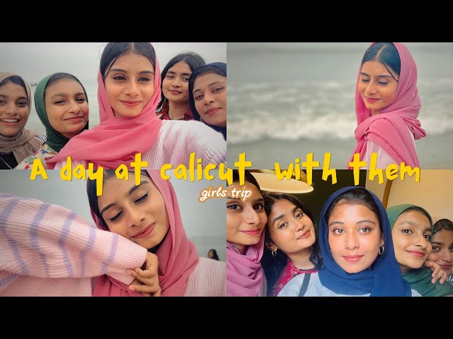 ഒരു കൊയ്‌കോടൻ vlog ✨ |Beach day| Sm street |calicut food | @Ponnunahla