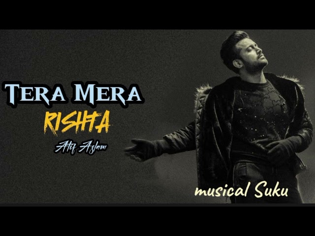 tera mera rishta purana | Atif Aslam | Atif Aslam New song | Ai Cover