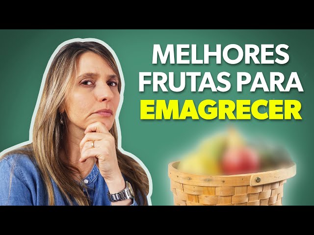 6 frutas para emagrecer mais rápido