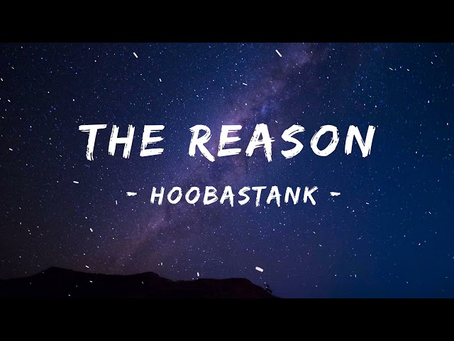 The Reason - Hoobastank