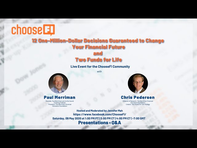 12 One-Million Dollar Decisions and Two Funds for Life - A Facebook Live Event for ChooseFI