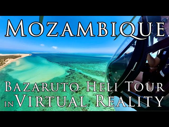 Africa in VR HELI - Fly OUTSIDE the Helicopter over the Bazaruto Islands of Mozambique in 8K 360°