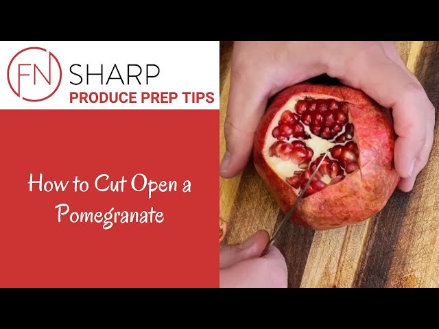 How to Cut Open a Pomegranate | F.N. Sharp How-to Videos