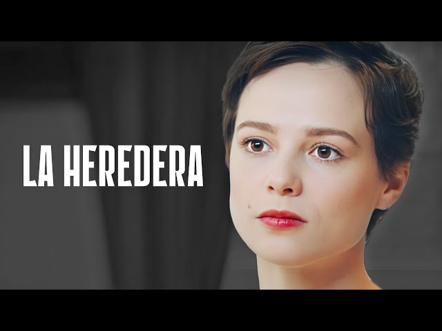 UN CUENTO MODERNO: LA HISTORIA DE UNA CENICIENTA ACTUAL | LA HEREDERA | Película en Español