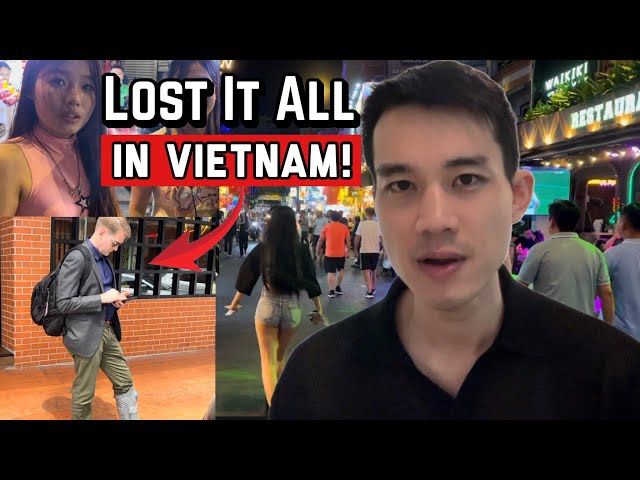 How a Foreigner Lost Everything in Vietnam! 🇻🇳