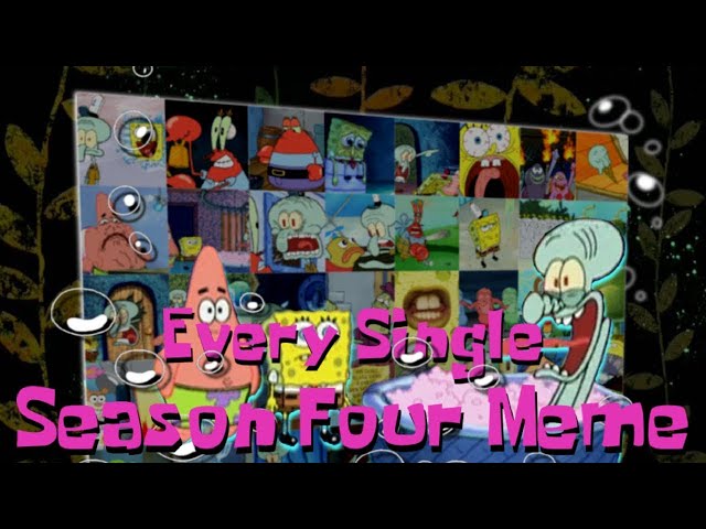 SpongeBob Season 4 but Only the Memes