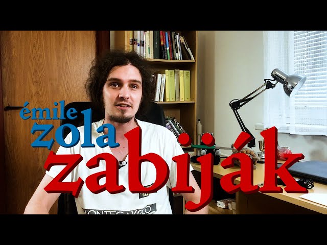 EP141 émile zola - zabiják