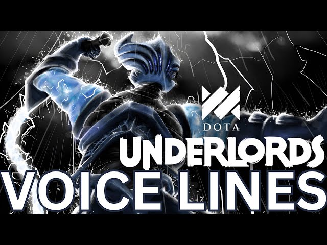 Dota Underlords | Razor | Voice Lines [Updated]