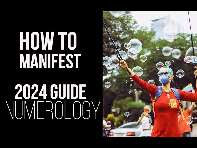 2024 Manifestation Guide in Numerology: The Year of Infinite Possibilities! #numerology