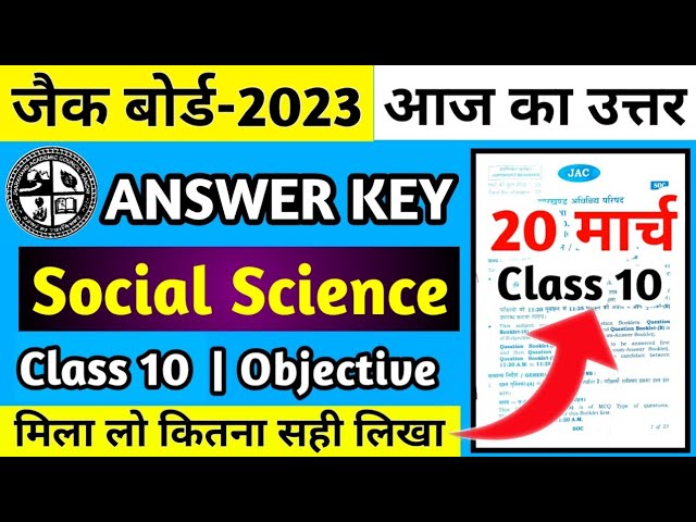 Answer Key Social Science Class 10 Jac Board 2023 | Jac Board Class 10 Social Science Answer Key