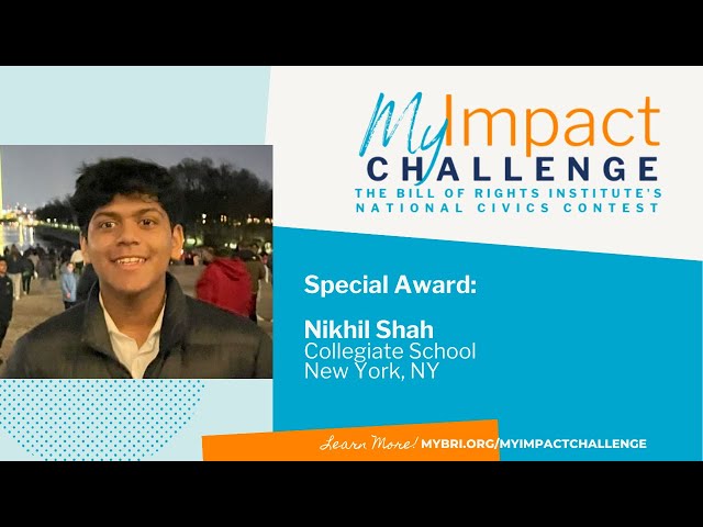 MyImpact Challenge 2023 Special Awards Prize Winner Project Video - Nikhil Shah