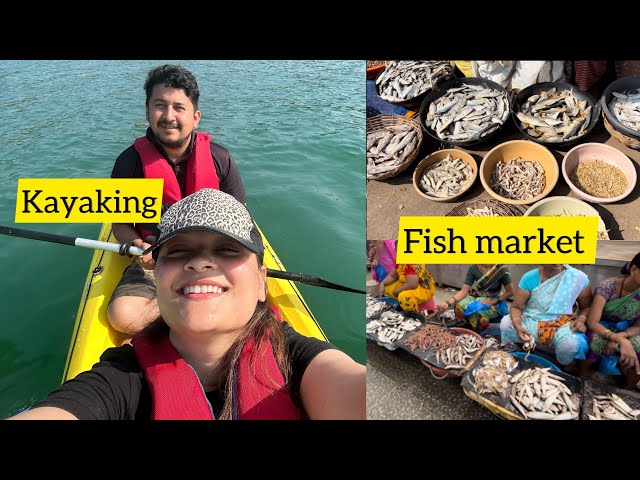 Did Kayaking!! Karwar Fish market|| Vacation time