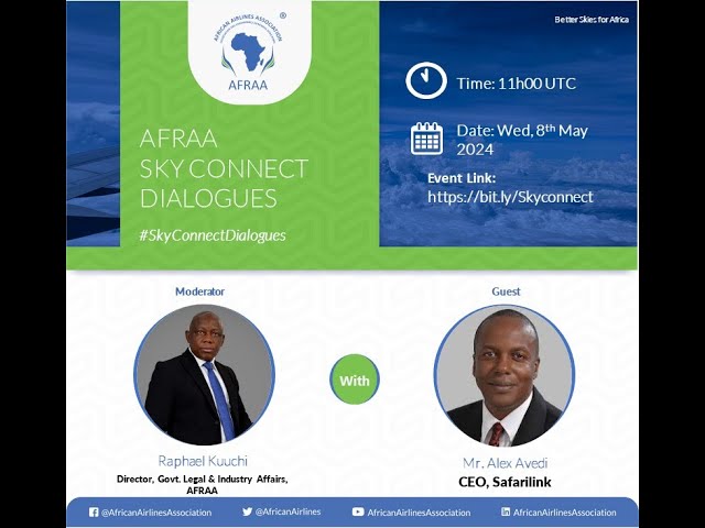 2024 May Edition: AFRAA SkyConnect Leadership Dialogues with Alex Avedi, CEO - Safarilink